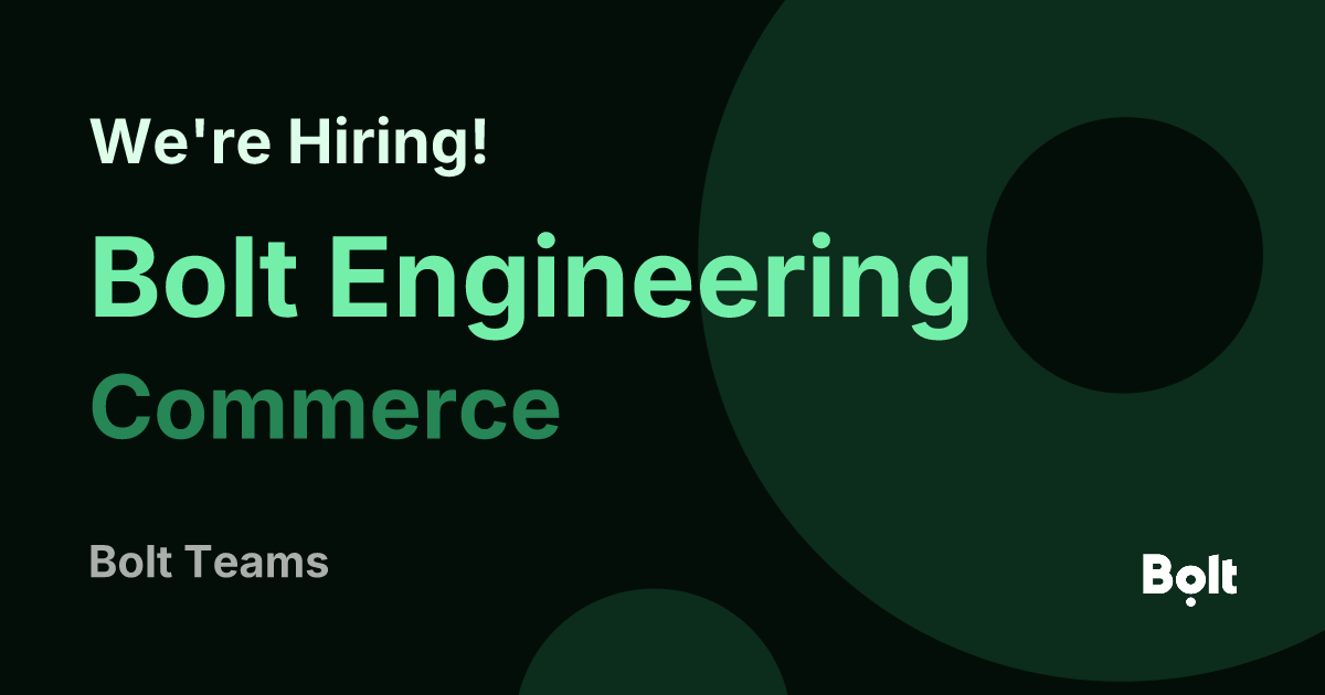 Commerce | Engineering | Bolt Careers